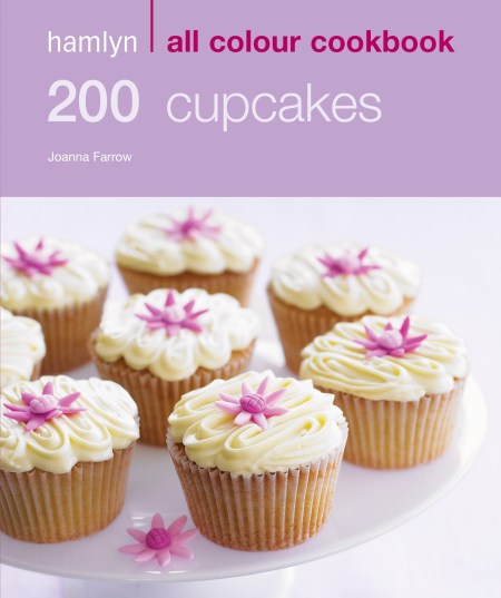Hamlyn All Colour Cookery: 200 Cupcakes