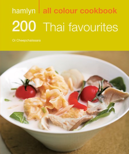 Hamlyn All Colour Cookery: 200 Thai Favourites