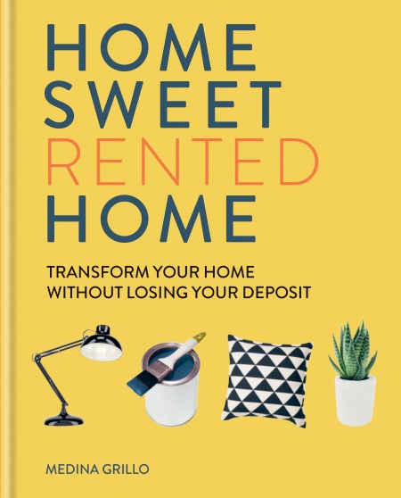 Home Sweet (Rented) Home