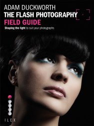 The Flash Photography Field Guide