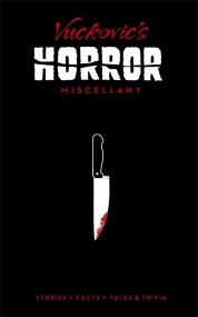 Vuckovic’s Horror Miscellany