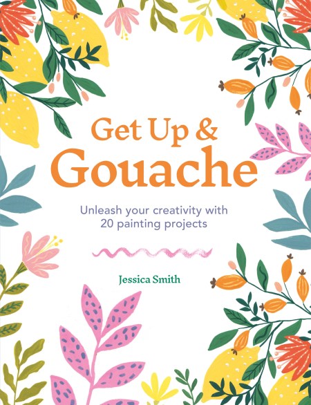 Get Up & Gouache