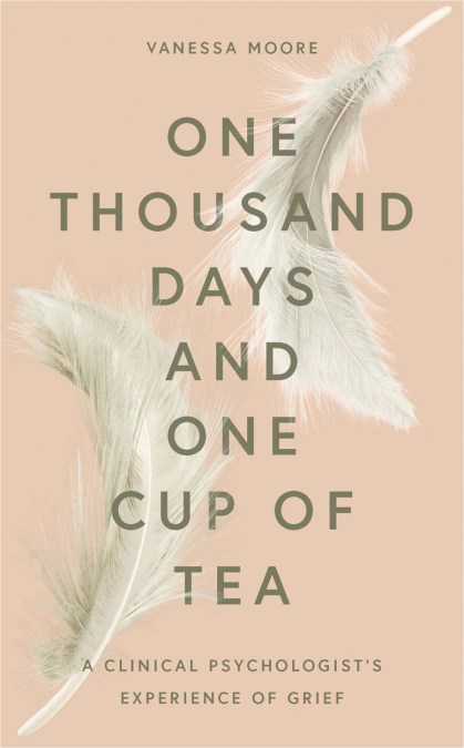 One Thousand Days and One Cup of Tea
