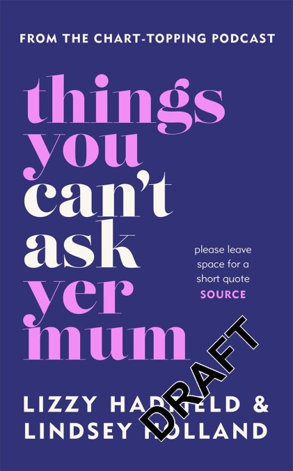 Things You Can't Ask Yer Mum