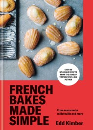 French Bakes Made Simple