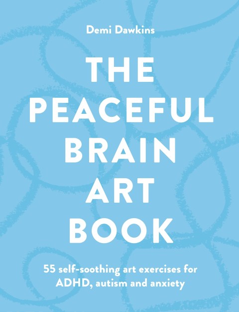 The Peaceful Brain Art Book